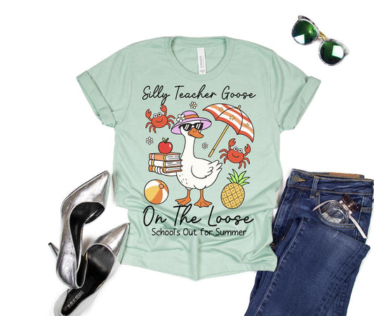 Silly Goose Teacher on The Loose T-shirt, Teacher Appreciation, Teacher Week, Schools Out for the Summer, Last Day of School T-shirt