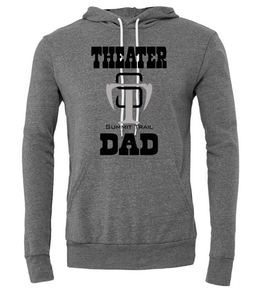 Summit Trail Middle School Theater Dad Hoodie