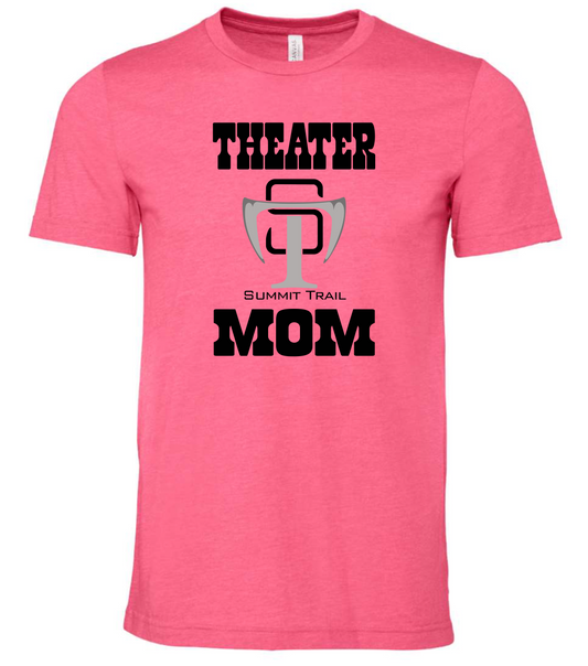 Summit Trail Middle School Theater Mom T-shirt